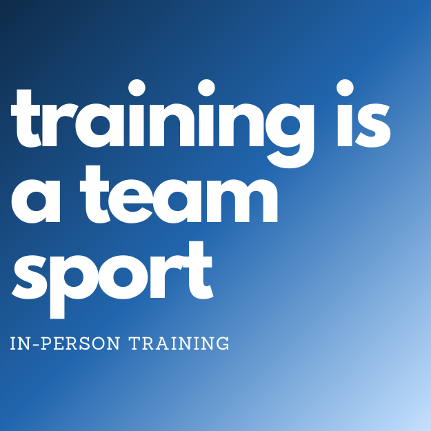 Training is a Team Sport Courses